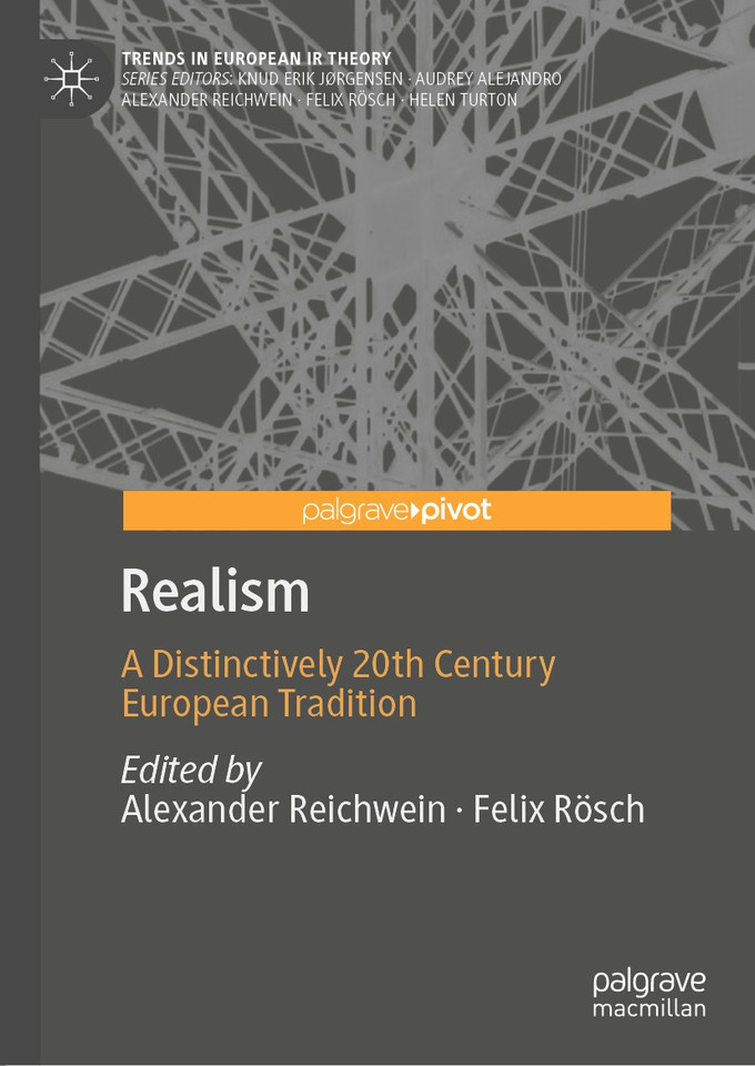 Realism: A Distinctively 20th Century European Tradition (Trends in European IR Theory) book cover by 
