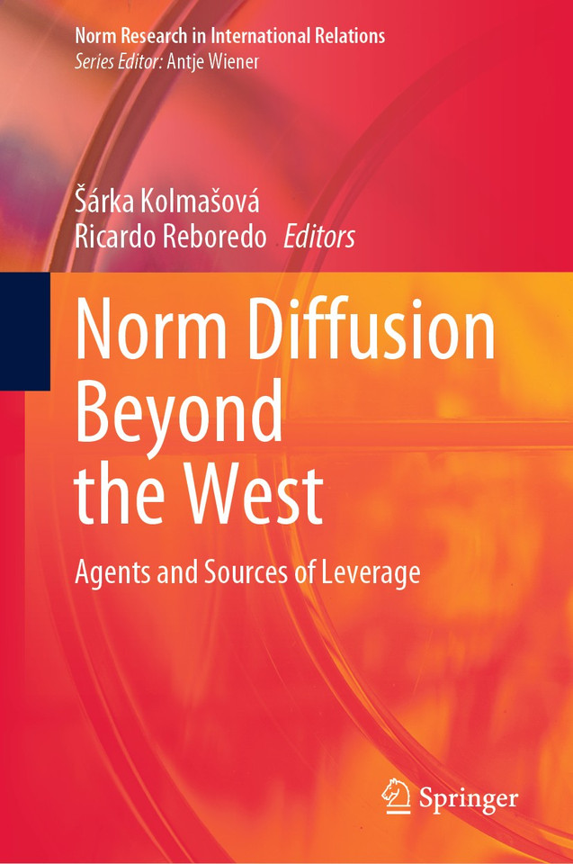 Norm Diffusion Beyond the West: Agents and Sources of Leverage (Norm Research in International Relations) book cover by 