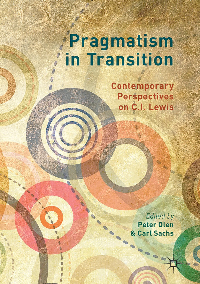 Pragmatism in Transition: Contemporary Perspectives on C.I. Lewis book cover by 