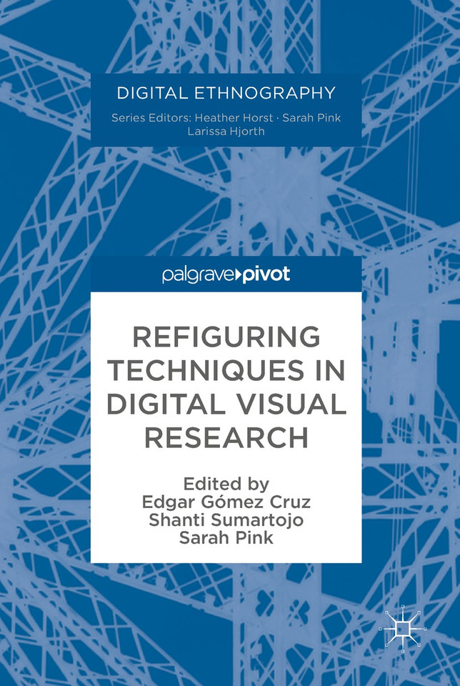 Refiguring Techniques in Digital Visual Research (Digital Ethnography) book cover by 