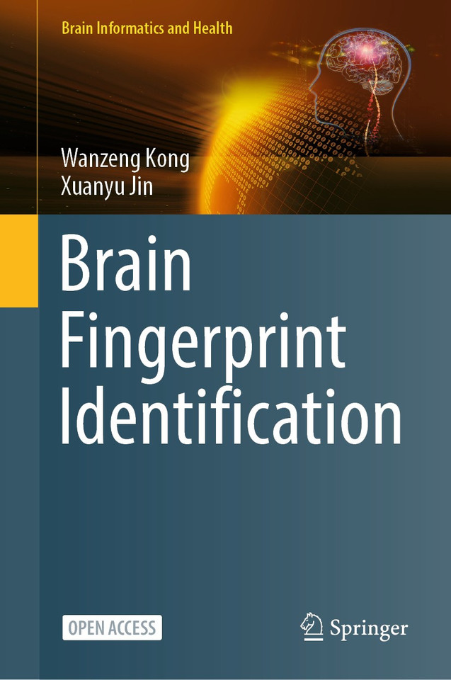 Brain Fingerprint Identification (Brain Informatics and Health) book cover by Wanzeng Kong, Xuanyu Jin