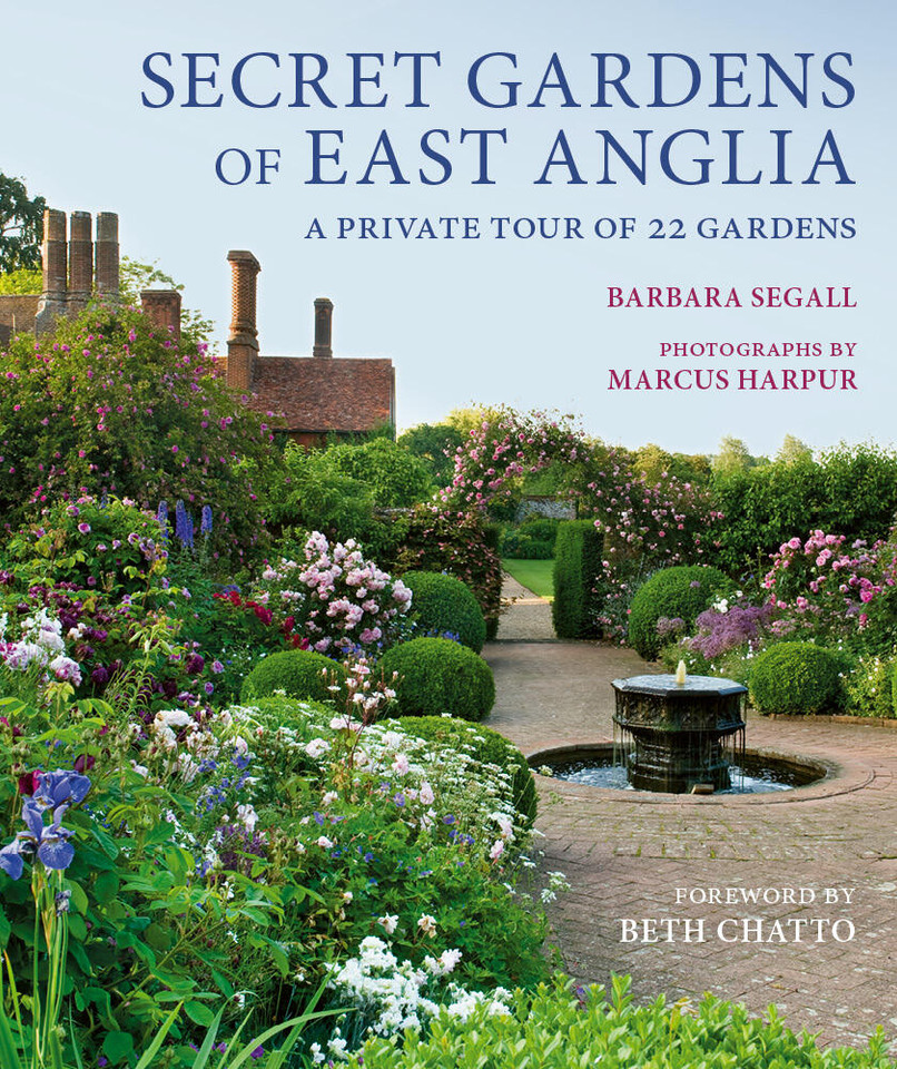 Secret Gardens of East Anglia (Secret Gardens) book cover by Barbara Segall