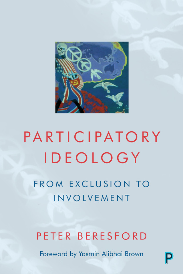 Participatory Ideology: From Exclusion to Involvement book cover by Peter Beresford