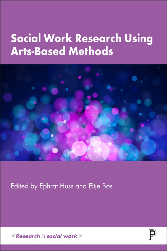 Social Work Research Using Arts-Based Methods (Research in Social Work) book cover by 