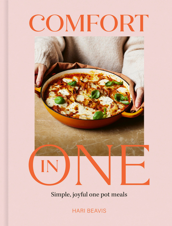 Comfort in One: Simple, joyful one pot meals - The Sunday Times Bestseller book cover by Hari Beavis