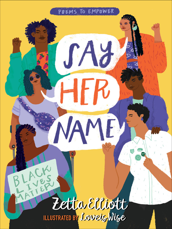 Say Her Name book cover by Zetta Elliott