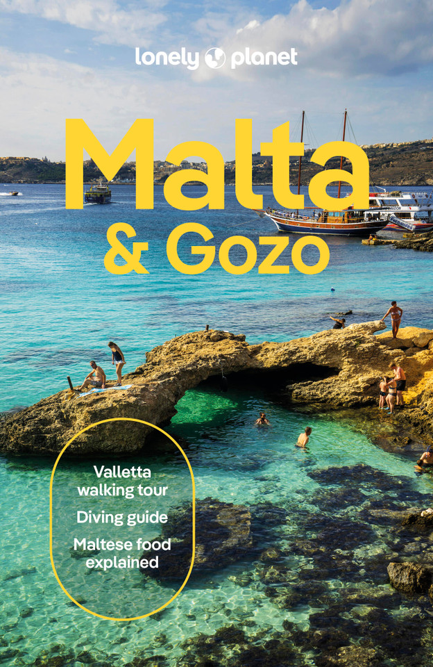 Lonely Planet Malta & Gozo: Plan the Trip of a Lifetime | Detailed Itineraries & Maps | Insider Tips | Covers Valletta, Sliema, Northern and more (Travel Guide) book cover by Brett Atkinson