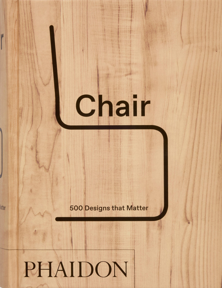 Chair: 500 Designs that Matter book cover by Phaidon Editors