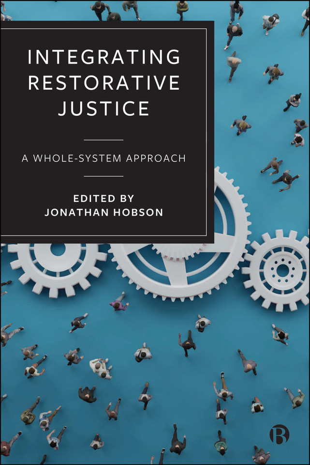 Integrating Restorative Justice: A Whole-System Approach book cover by 
