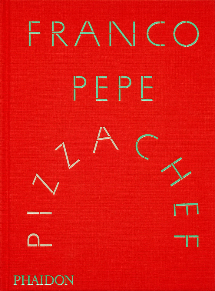 Franco Pepe: Pizza Chef book cover by Franco Pepe, Elisia Menduni