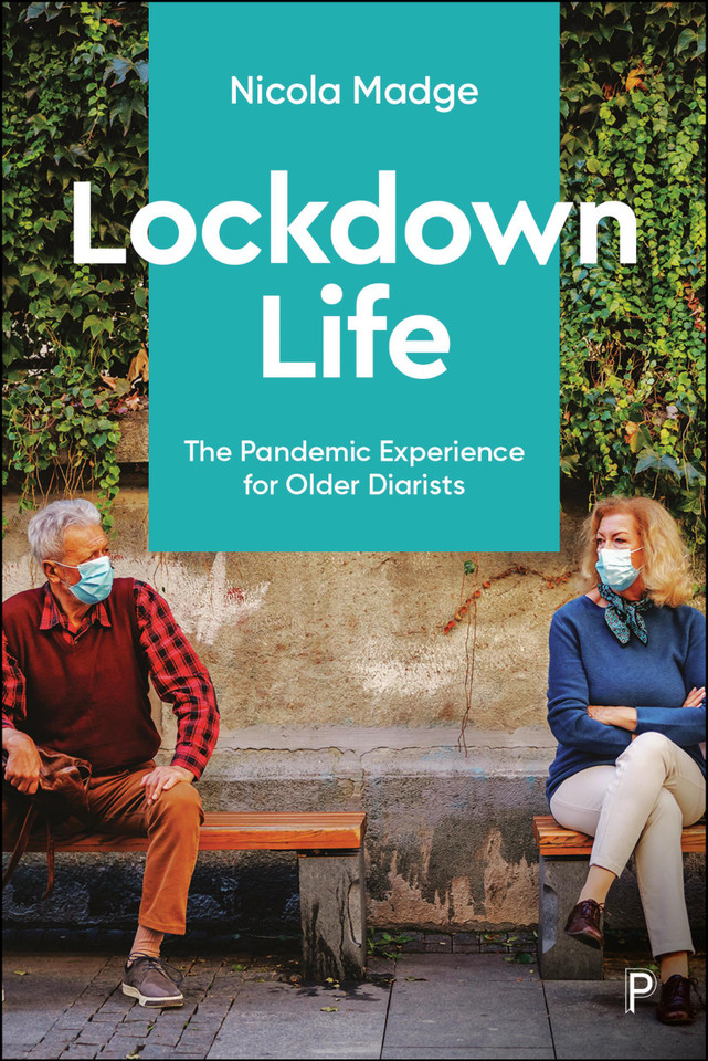 Lockdown Life: The Pandemic Experience for Older Diarists book cover by Nicola Madge