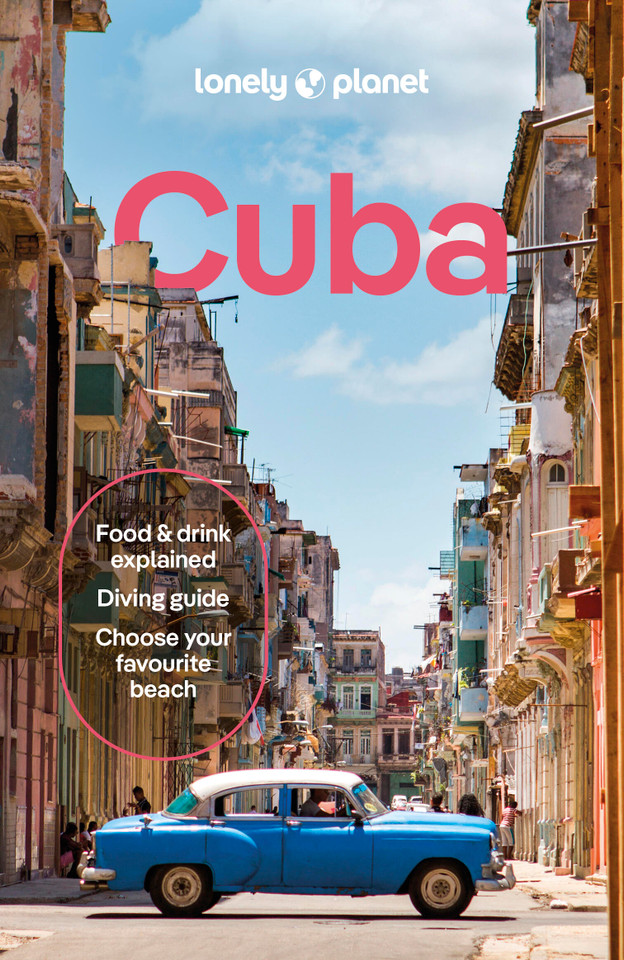 Lonely Planet Cuba: Plan the Trip of a Lifetime | Detailed Itineraries & Maps | Insider Tips | Covers Havana, Western Cuba, West Central Cuba, Central Cuba and more (Travel Guide) book cover by Brendan Sainsbury, Claire Boobbyer, Luke Waterson, Katya Bleszynska