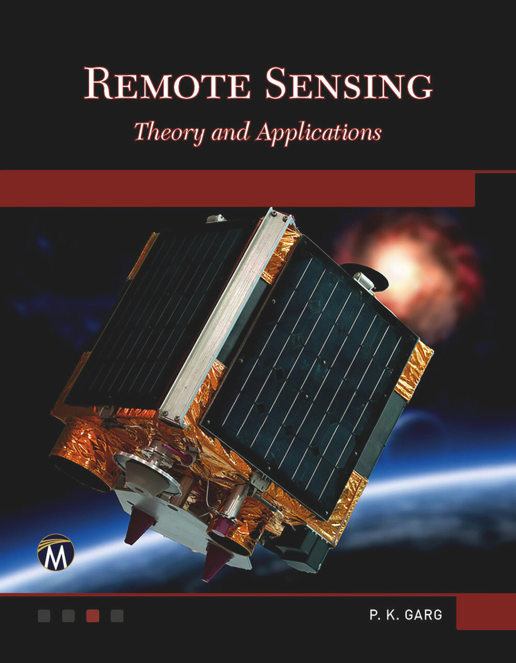 Remote Sensing: Theory and Applications [9781683927488]