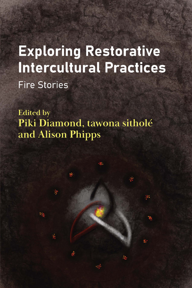 Exploring Restorative Intercultural Practices: Fire Stories book cover by 