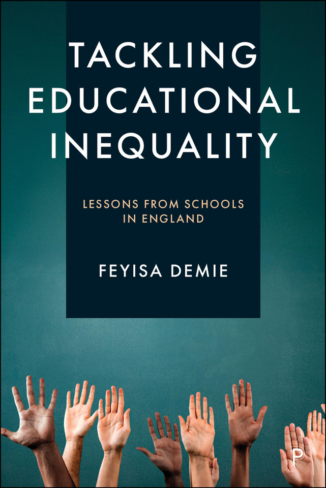 Tackling Educational Inequality: Lessons from Schools in England book cover by Feyisa Demie