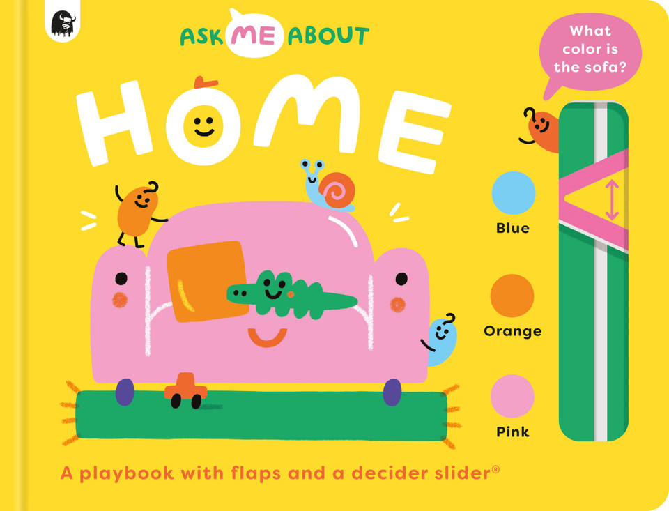 Home: A playbook with flaps and a decider slider® (Ask Me About) book cover by Rebecca Atkinson
