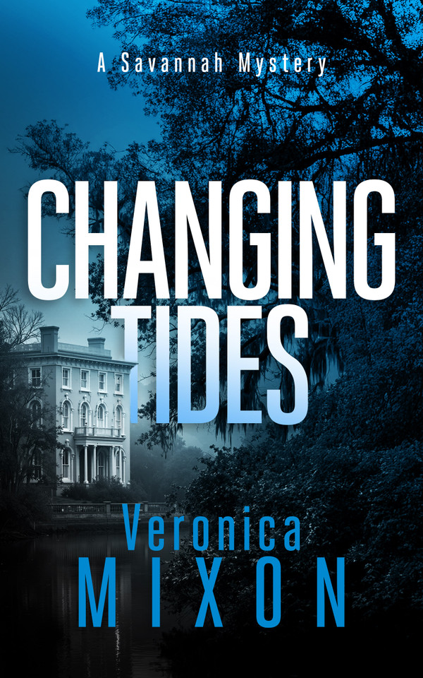 Changing Tides (Savannah Mystery Series #2) book cover by Veronica Mixon