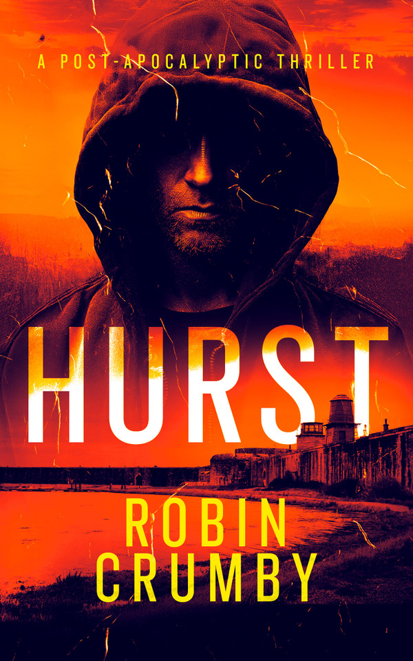 Hurst: The Post-Apocalyptic Survival Thriller book cover by Robin Crumby