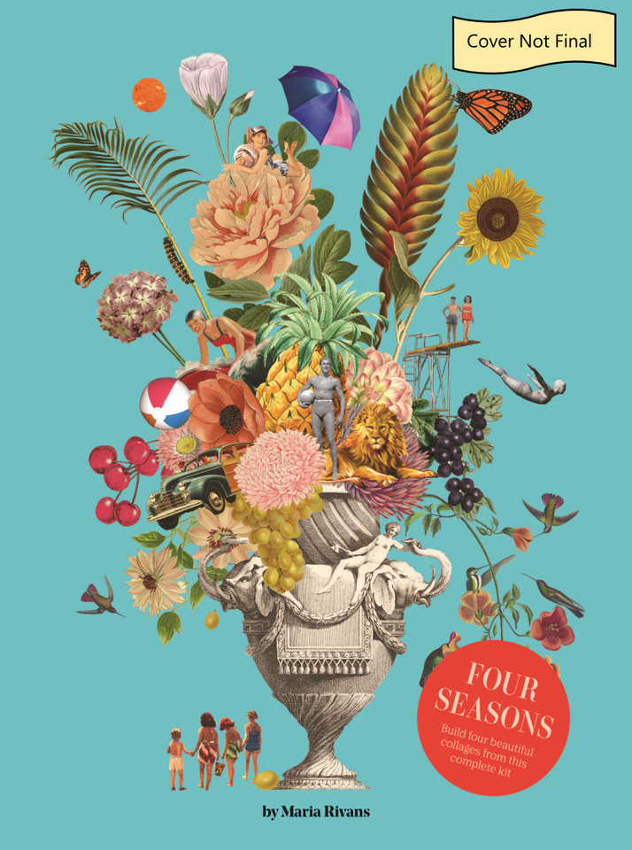 Four Seasons: Create Four Elegant Collages with the Images in this Surprising Kit book cover by Maria Rivans