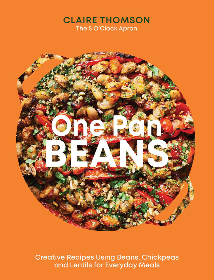One Pan Beans: Creative Recipes Using Beans, Chickpeas And Lentils For Everyday Meals book cover by Claire Thomson