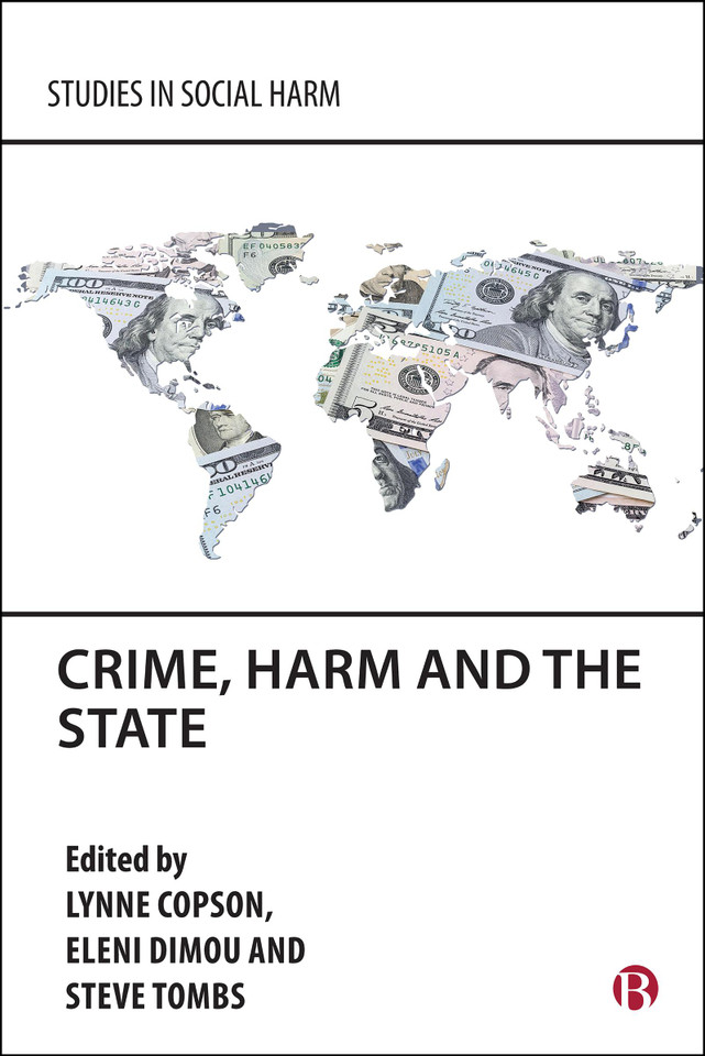 Crime, Harm and the State (Studies in Social Harm) book cover by 