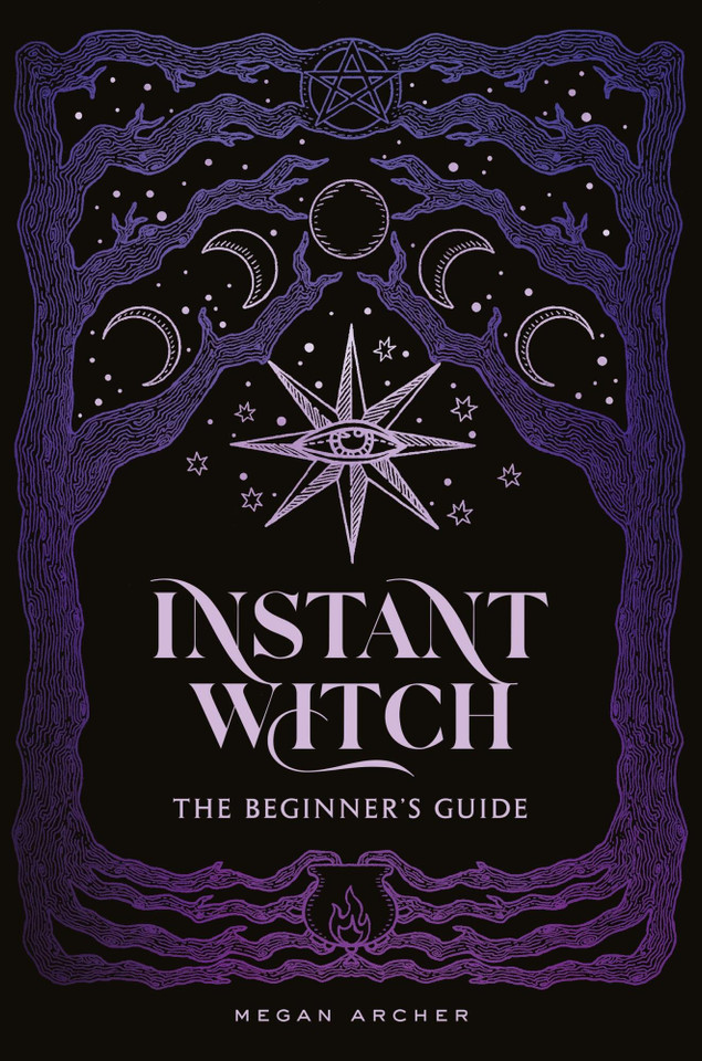 Instant Witch: The Beginner's Guide book cover by Megan Archer