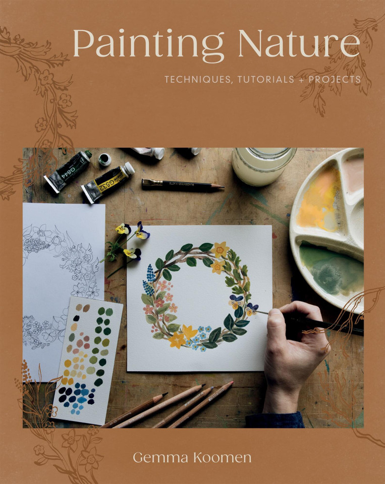 Painting Nature: Techniques, Tutorials and Projects book cover by Gemma Koomen