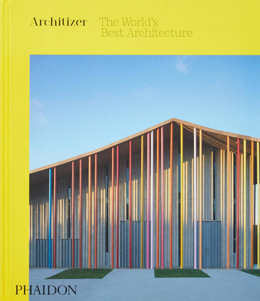 Architizer: The World's Best Architecture book cover by Architizer