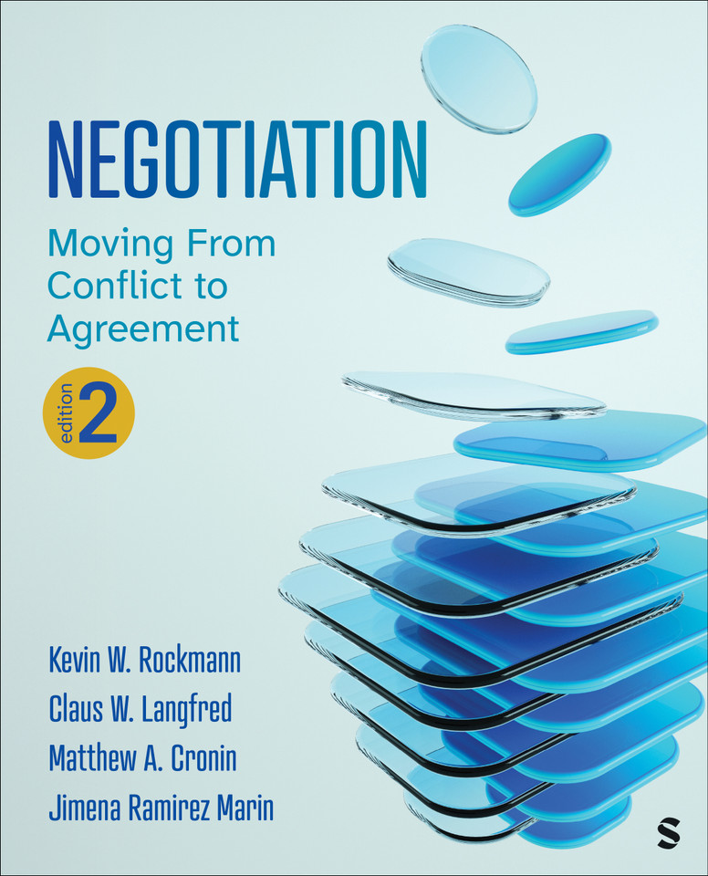 Negotiation: Moving From Conflict to Agreement book cover by Kevin W. Rockmann, Claus W. Langfred, Matthew A. Cronin, Jimena Ramirez Marin