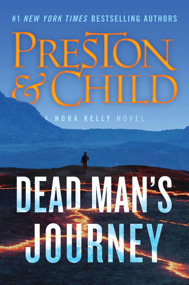 Dead Man's Journey (Nora Kelly #6) book cover by Douglas Preston, Lincoln Child