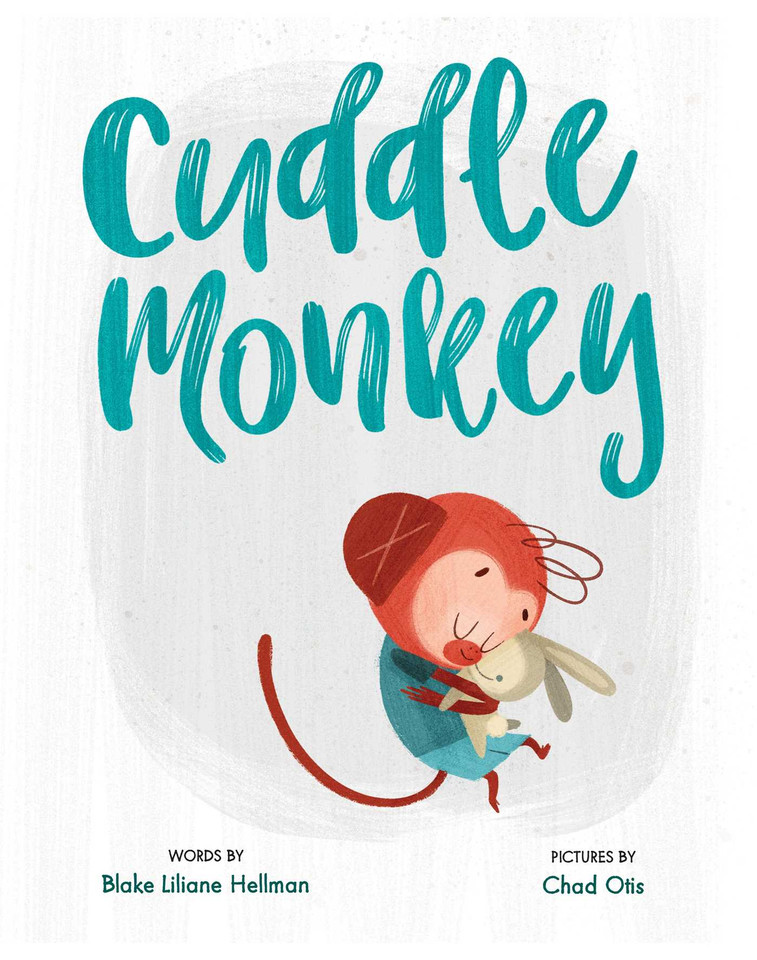 Cuddle Monkey book cover by Blake Liliane Hellman