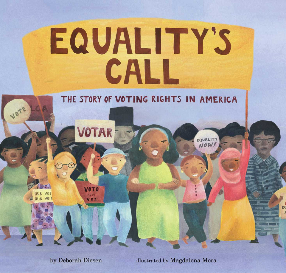 Equality's Call: The Story of Voting Rights in America book cover by Deborah Diesen