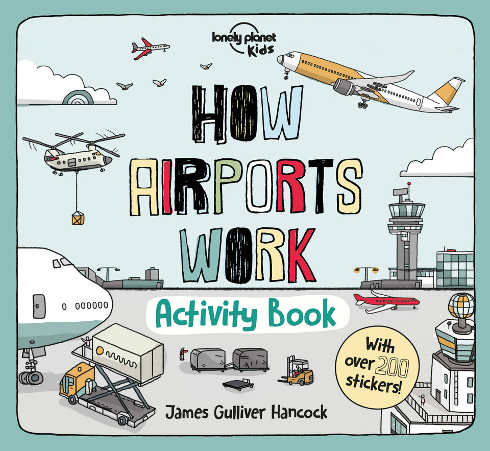Lonely Planet Kids How Airports Work Activity Book (How Things Work) book cover by Lonely Planet Kids