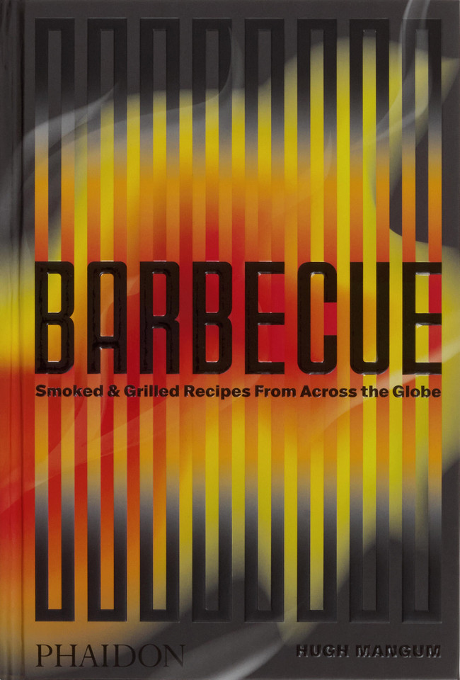 Barbecue: Smoked & Grilled Recipes From Across the Globe book cover by Hugh Mangum, Shana Liebman