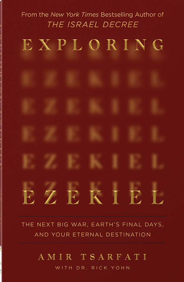 Exploring Ezekiel: The Next Big War, Earth's Final Days, and Your Eternal Destination book cover by Amir Tsarfati
