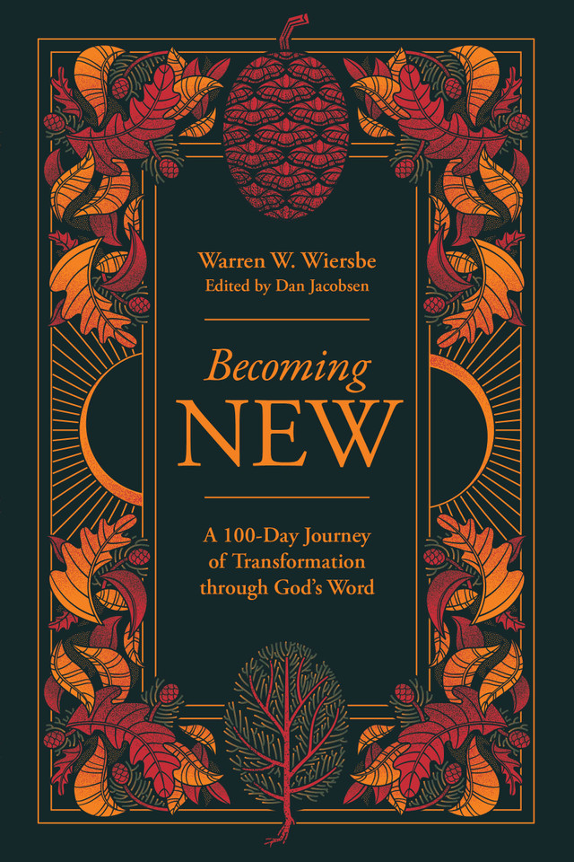 Becoming New: 100 Days of Transformation through God’s Word book cover by Warren W. Wiersbe