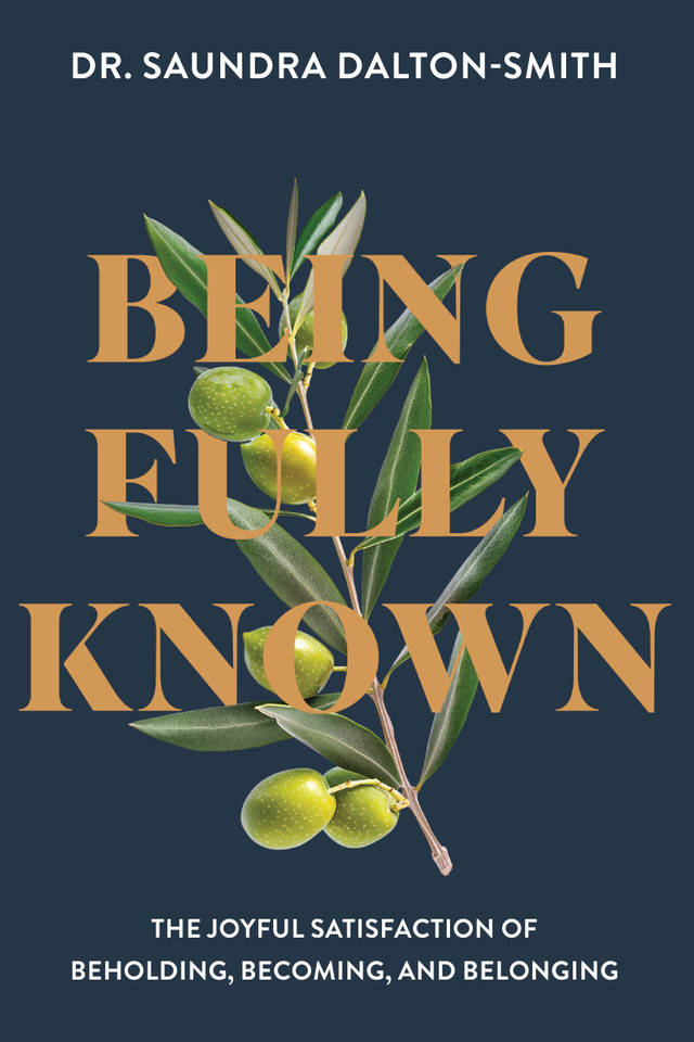 Being Fully Known: The Joyful Satisfaction of Beholding, Becoming, and Belonging book cover by Saundra Dalton-Smith