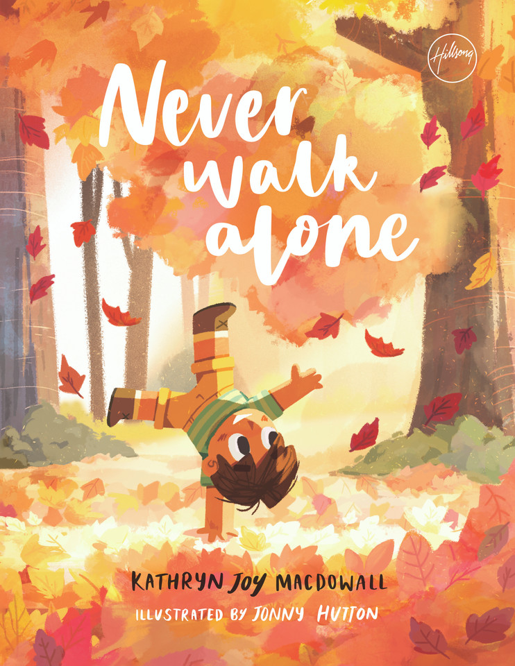 Never Walk Alone book cover by Kathryn Joy MacDowall