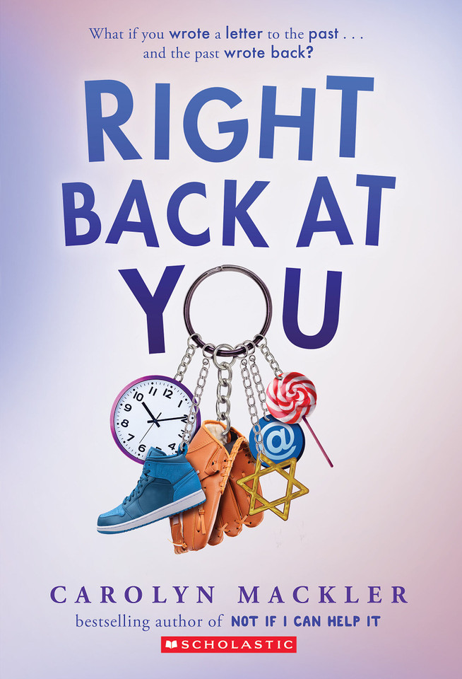 Right Back at You book cover by Carolyn Mackler