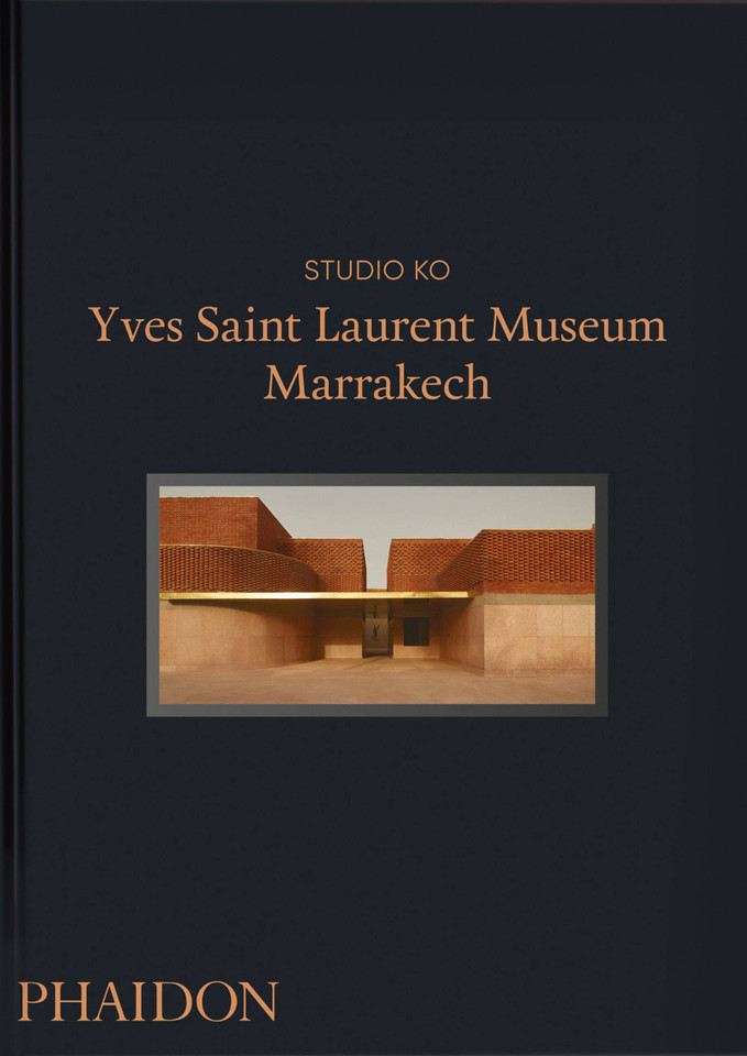 Yves Saint Laurent: Museum Marrakech book cover by Studio KO