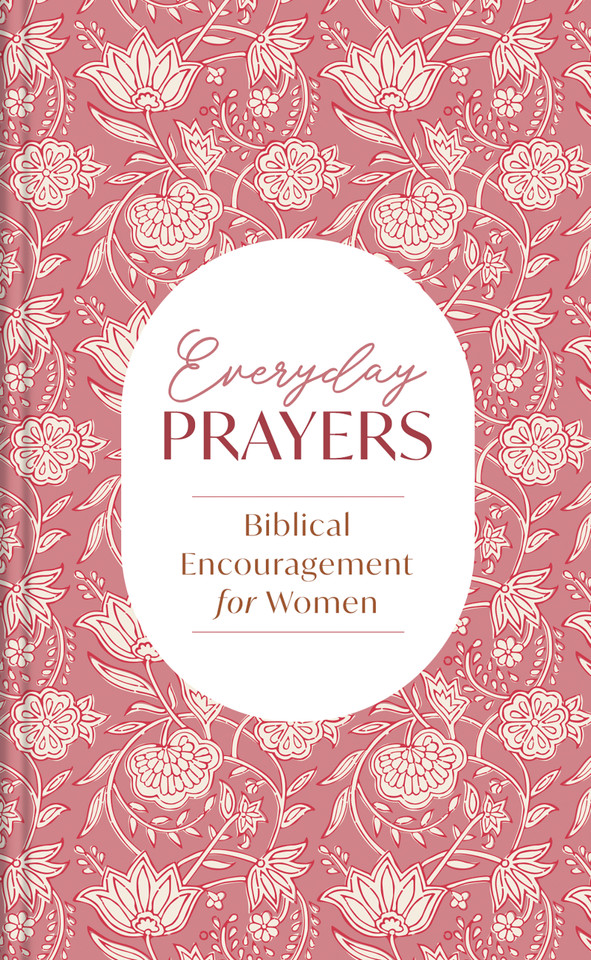 Everyday Prayers: Biblical Encouragement for Women (Spiritual Refreshment for Women) book cover by Compiled by Barbour Staff