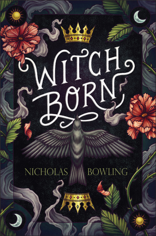 Witch Born book cover by Nicholas Bowling