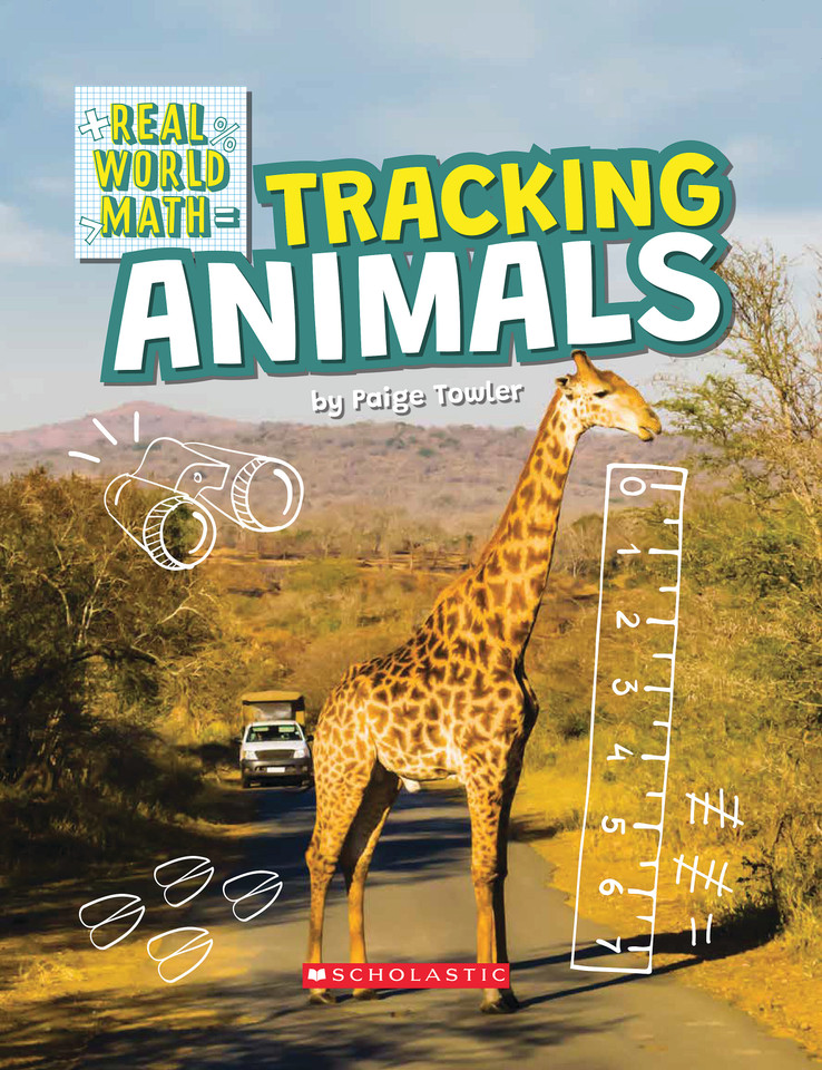 Tracking Animals (Real World Math) (Real World Math) book cover by Paige Towler