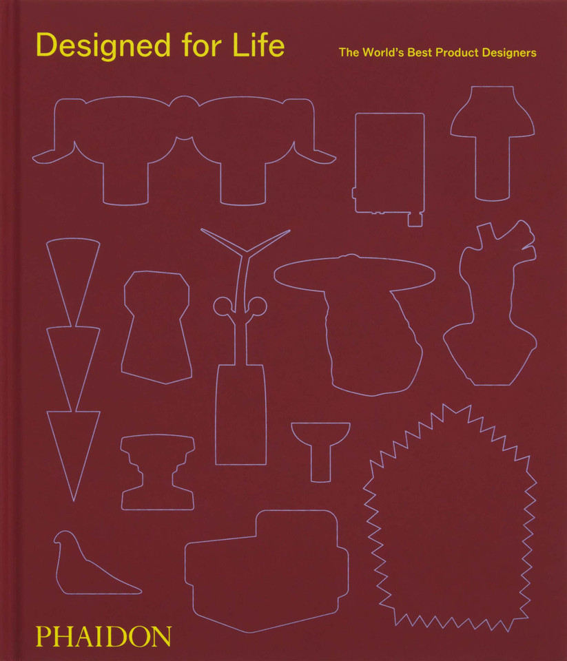 Designed for Life: The World's Best Product Designers book cover by Phaidon Editors