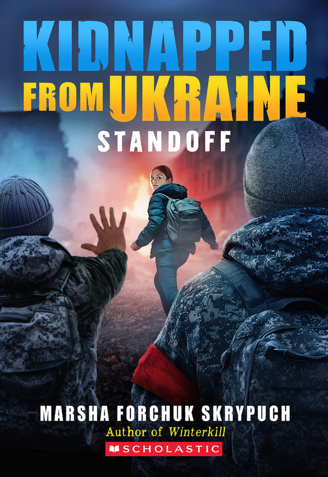 Standoff (Kidnapped From Ukraine #2) book cover by Marsha Forchuk Skrypuch