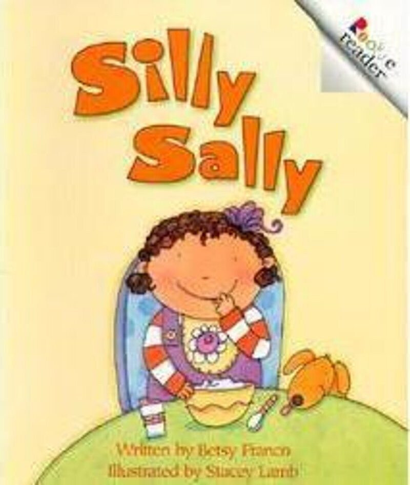 Silly Sally (A Rookie Reader) (A Rookie Reader) book cover by Betsy Franco