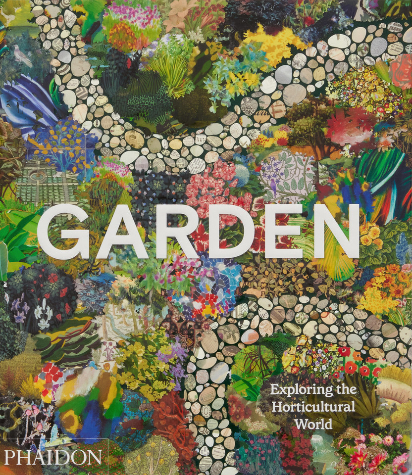 Garden: Exploring the Horticultural World book cover by Phaidon Editors