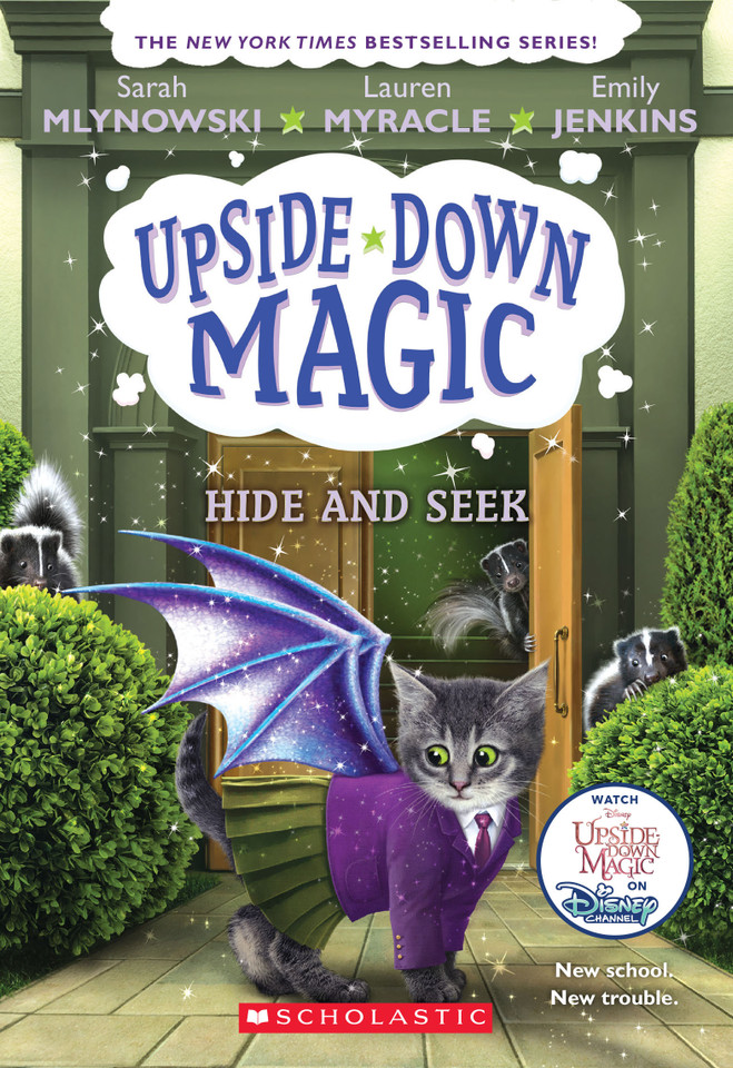 Hide and Seek (Upside-Down Magic #7) (Upside-Down Magic) book cover by Sarah Mlynowski, Lauren Myracle, Emily Jenkins