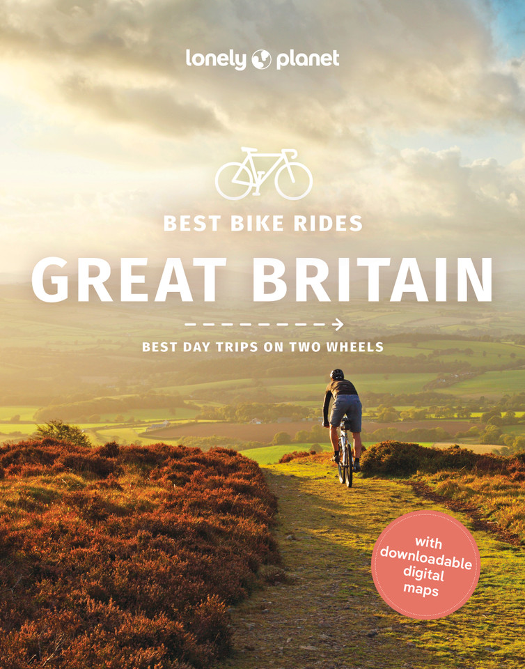 Lonely Planet Best Bike Rides Great Britain: 50 Day Trips on Two Wheels | Detailed Directions & Maps | Covers England, Scotland and Scottish Highlands (Cycling Travel Guide) book cover by Katherine Moore, Beth Pipe, Aoife Glass, Louis van Kleeff, Reeta Nykänen