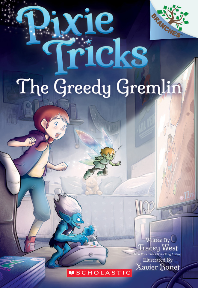 The Greedy Gremlin: A Branches Book (Pixie Tricks #2) (Pixie Tricks) book cover by Tracey West